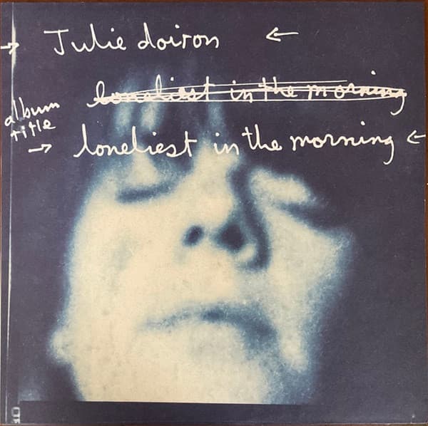 DOIRON, JULIE - LONELIEST IN THE MORNING