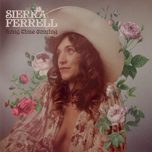 FERRELL,SIERRA - LONG TIME COMING (SFT)