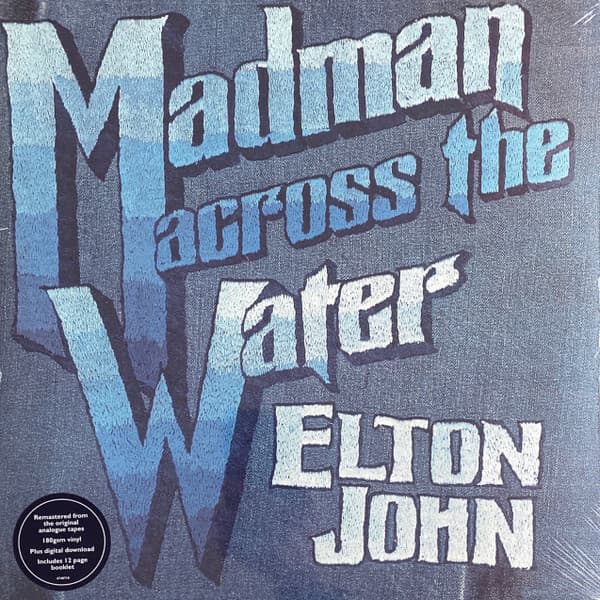 JOHN,ELTON - MADMAN ACROSS THE WATER