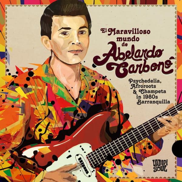 CARBONO,ABELARDO - MARAVILLOSO MUNDO DE