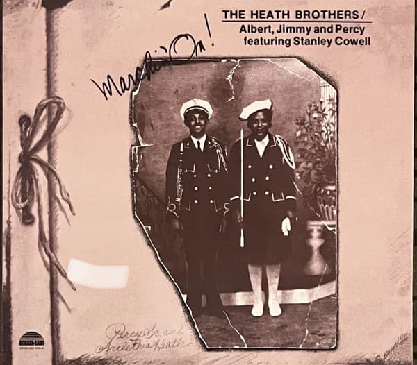HEATH BROTHERS, THE - MARCHIN' ON!