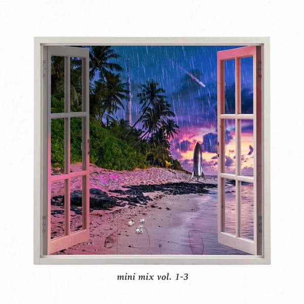 MAGDALENA BAY - MINI MIX VOL. 1 - 3