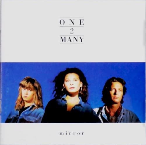 ONE 2 MANY - MIRROR