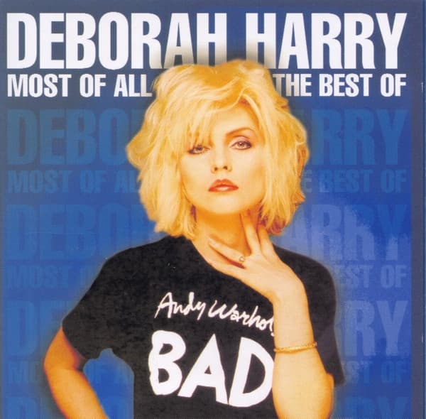 HARRY, DEBORAH - MOST OF ALL: THE BEST OF