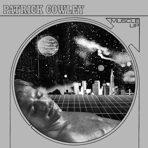 COWLEY,PATRICK - MUSCLE UP