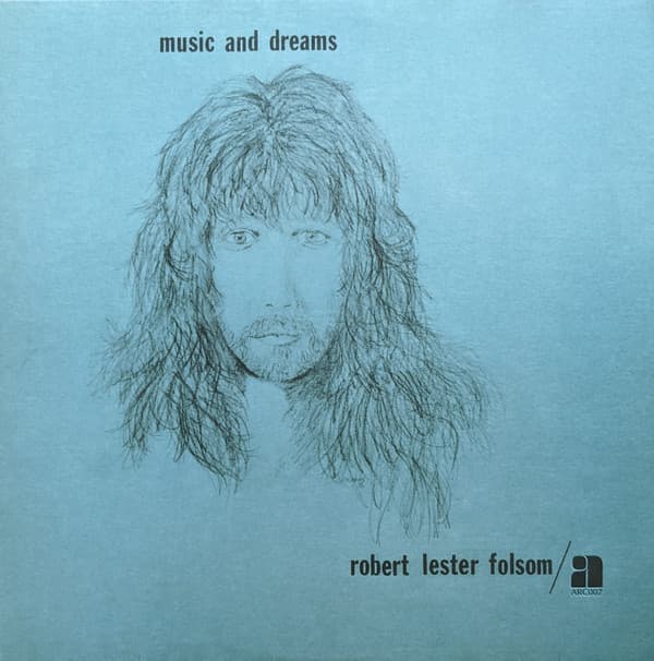 FOLSOM,ROBERT LESTER - MUSIC & DREAMS
