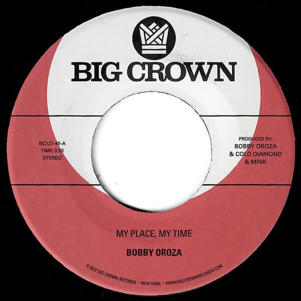 OROZA, BOBBY - MY PLACE,MY TIME