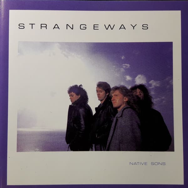 STRANGEWAYS - NATIVE SONS
