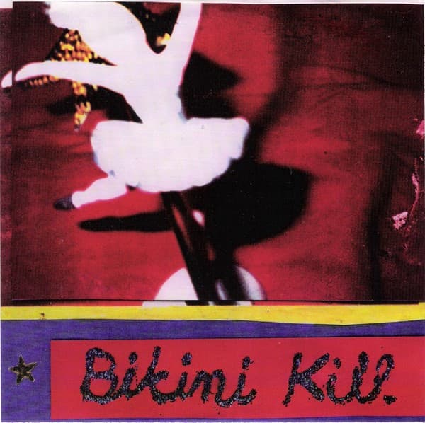 BIKINI KILL - NEW RADIO