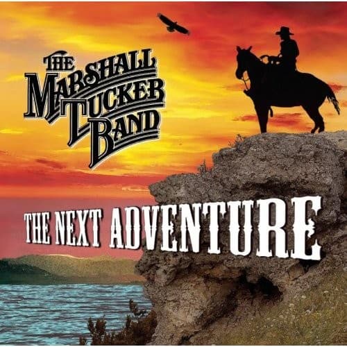MARSHALL TUCKER BAND - NEXT ADVENTURE