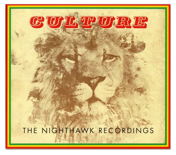 CULTURE - NIGHTHAWK RECORDINGS