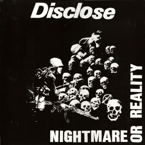 DISCLOSE - NIGHTMARE OR REALITY