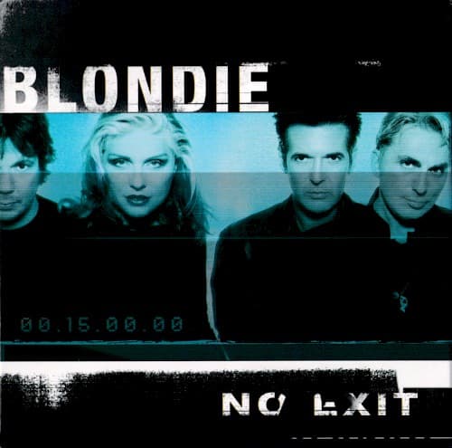 BLONDIE - NO EXIT (RMSTR/EXPANDED)