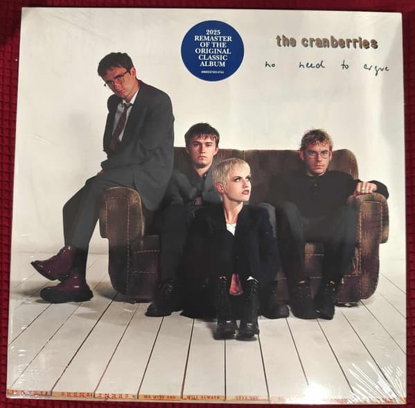CRANBERRIES - NO NEED TO ARGUE (ANIV) (RMST)