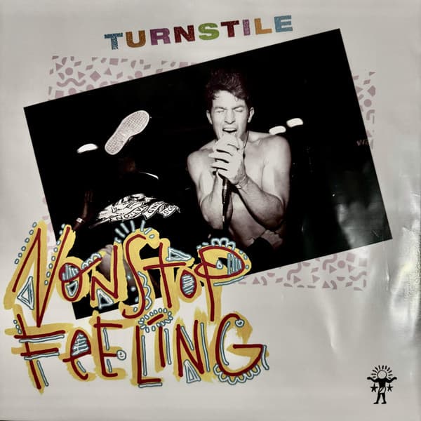 TURNSTILE - NONSTOP FEELING (COLV) (DLCD)