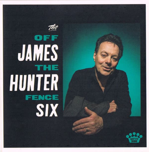 HUNTER, JAMES SIX - OFF THE FENCE