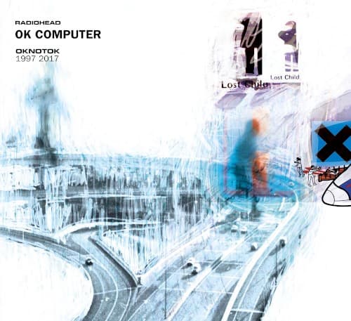 RADIOHEAD - OK COMPUTER OKNOTOK 1997 2017