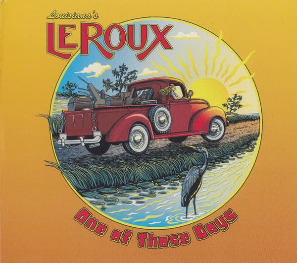 LEROUX - ONE OF THOSE DAYS