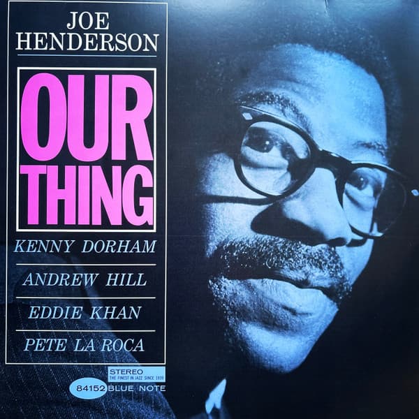 HENDERSON, JOE - OUR THING