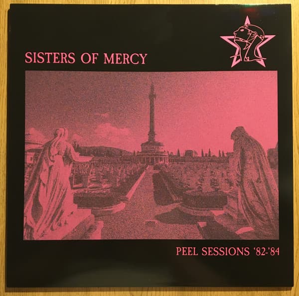 SISTERS OF MERCY - PEEL SESSIONS '82-'84