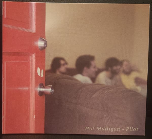 HOT MULLIGAN - PILOT