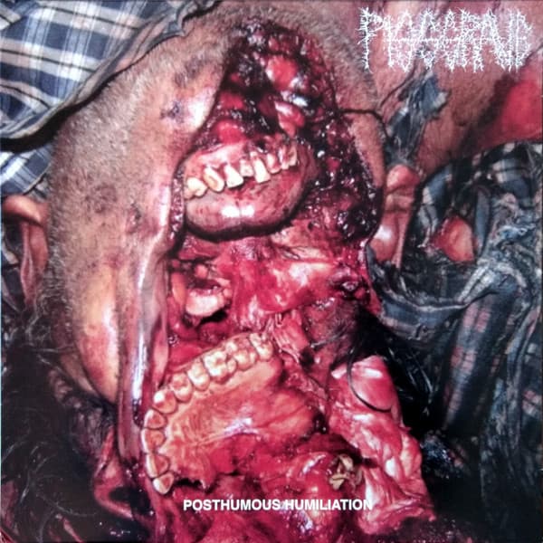PISSGRAVE - POSTHUMOUS HUMILIATION