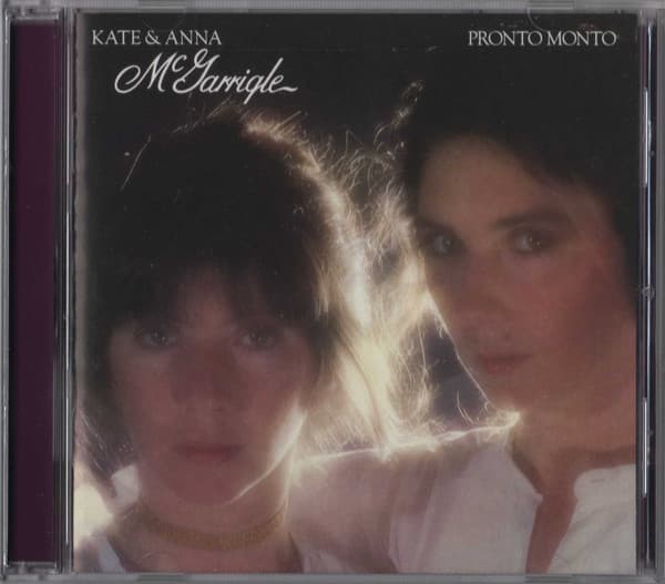 MCGARRIGLE,KATE & ANNA - PRONTO MONTO