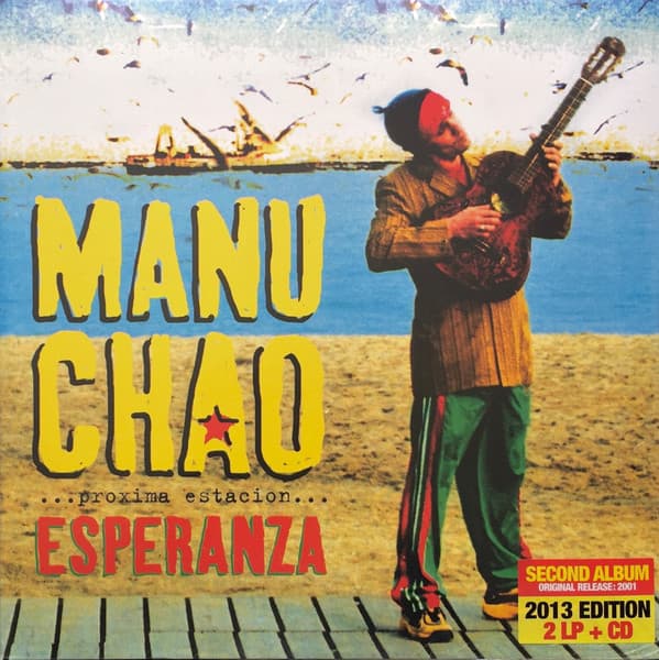 CHAO,MANU - PROXIMA ESTACION: ESPERENZA (W/CD)