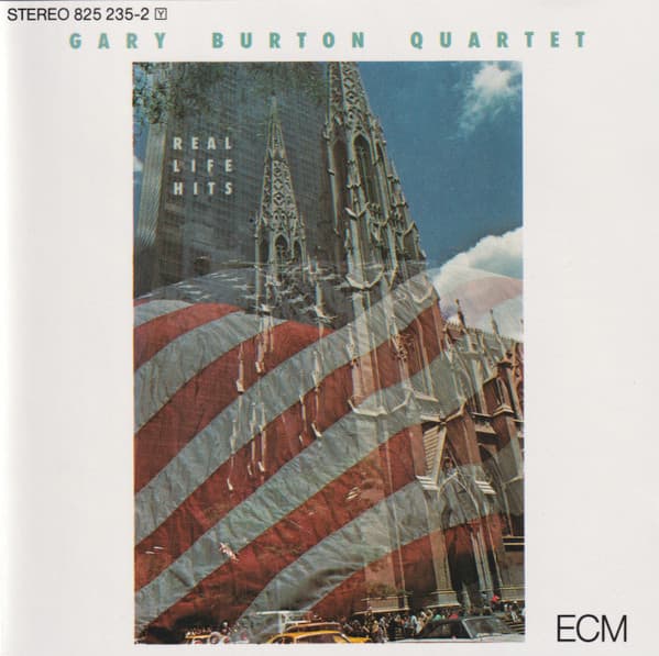 BURTON,GARY - REAL LIFE HITS