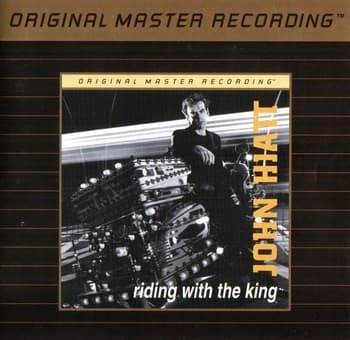 HIATT, JOHN - RIDING WITH THE KING (MFSL)
