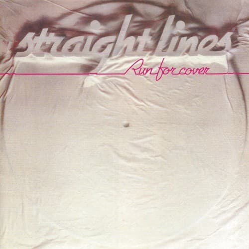 STRAIGHT LINES - RUN FOR COVER (JPN)