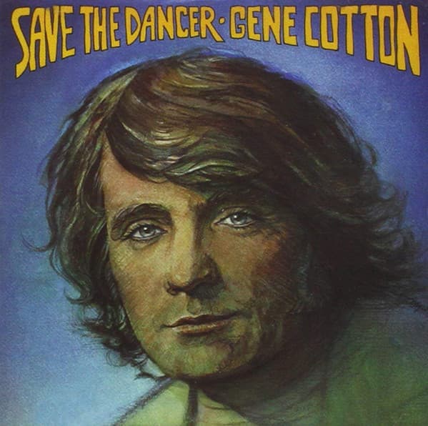 COTTON,GENE - SAVE THE DANCER