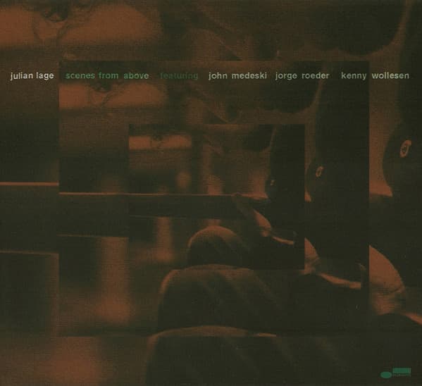 LAGE, JULIAN - SCENES FROM ABOVE