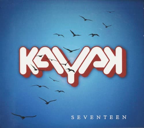 KAYAK - SEVENTEEN (UK)