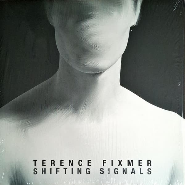 FIXMER, TERENCE - SHIFTING SIGNALS
