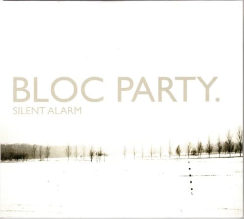 BLOC PARTY - SILENT ALARM