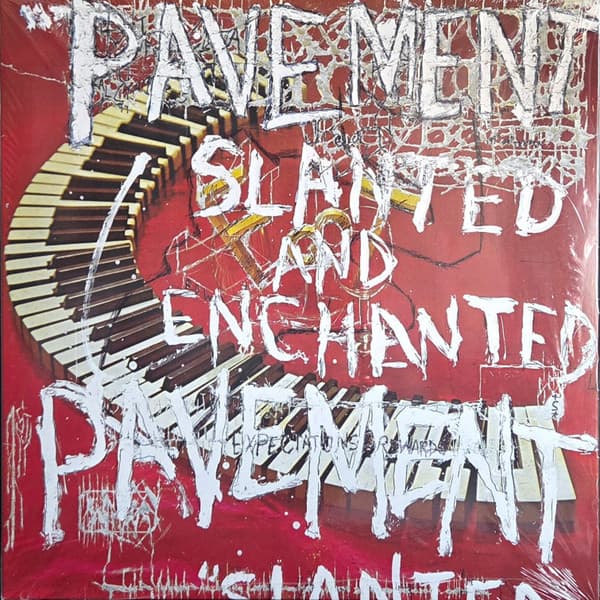 PAVEMENT - SLANTED & ENCHANTED