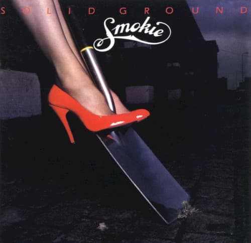 SMOKIE - SOLID GROUND (BONUS TRACKS)