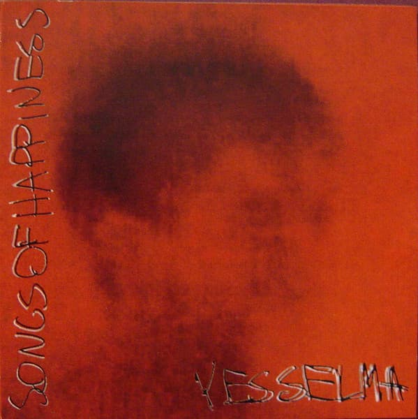 YES SELMA - SONGS OF HAPPINESS