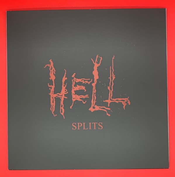 HELL - SPLITS