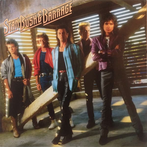 STAN BUSH & BARRAGE - STAN BUSH & BARRAGE