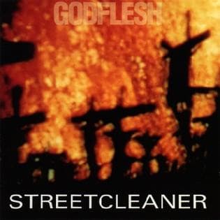 GODFLESH - STREET CLEANER (UK)