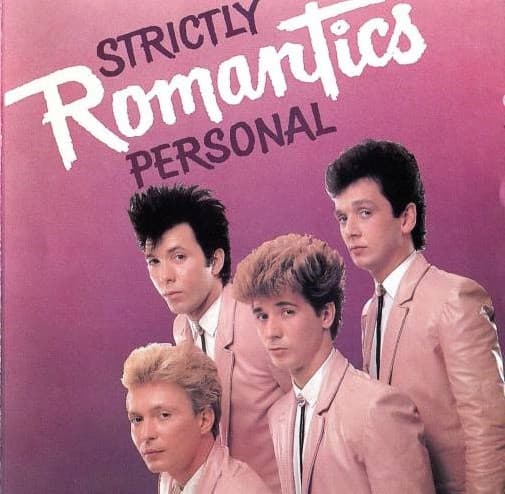 ROMANTICS - STRICTLY PERSONAL