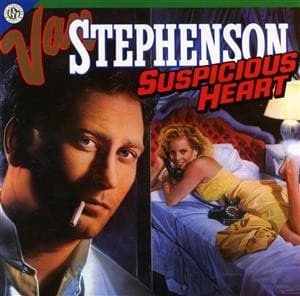 STEPHENSON,VAN - SUSPICIOUS HEART (GER)