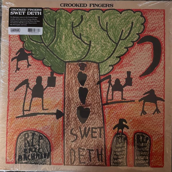 CROOKED FINGERS - SWET DETH