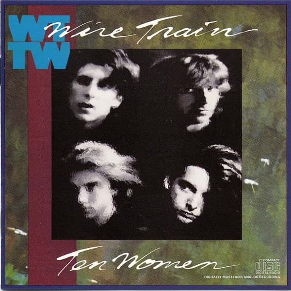 WIRE TRAIN - TEN WOMEN