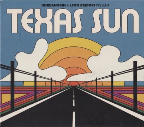 KHRUANGBIN / BRIDGES,LEON - TEXAS SUN EP