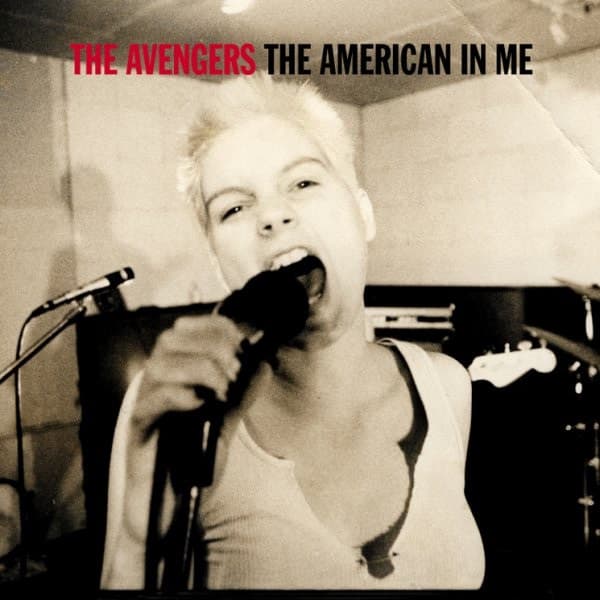 AVENGERS, THE - THE AMERICAN IN ME