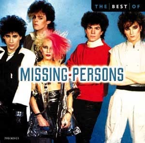 MISSING PERSONS - THE BEST OF