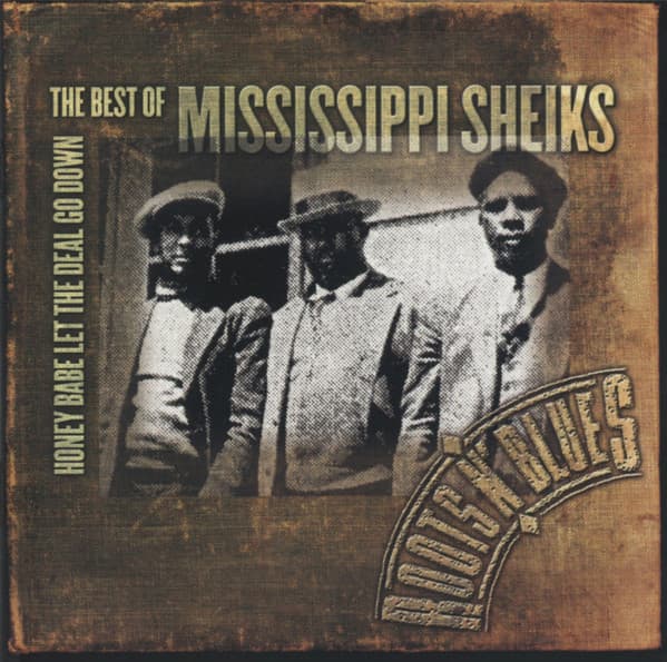 MISSISSIPPI SHEIKS - THE BEST OF
